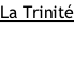 La Trinité